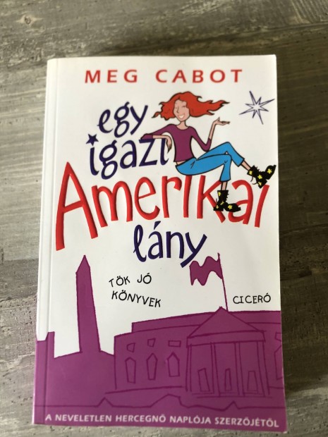 Meg Cabot - Egy igazi amerikai lány