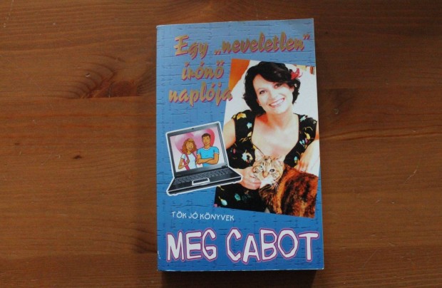 Meg Cabot - Egy neveletlen rn naplja