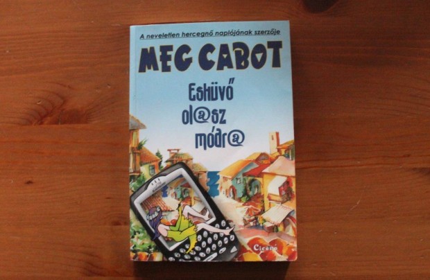 Meg Cabot - Esküvő olasz módra
