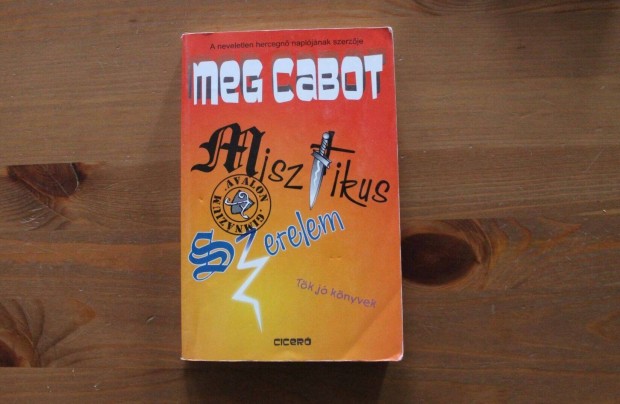 Meg Cabot - Misztikus szerelem