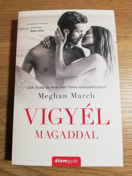 Meghan March : Vigyl magaddal 