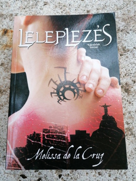 Melissa De La Cruz - Leleplezs