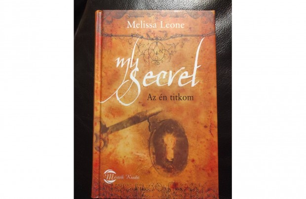 Melissa Leone: My secret / Az n titkom jszer