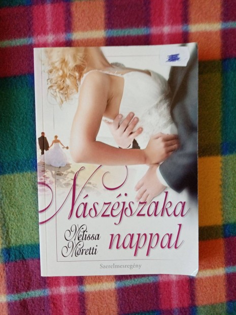 Melissa Moretti: Nszjszaka nappal