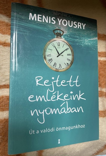 Menis Yousry: Rejtett emlkeink nyomban