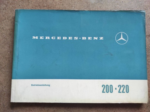 Mercedes 200, 220 benzin kezelsi tmutat.1968.12-