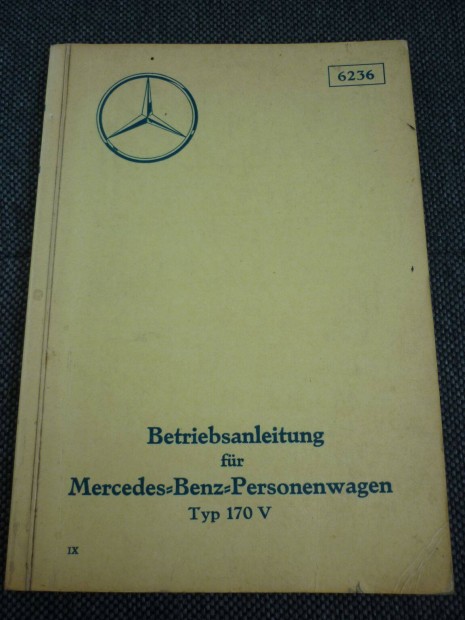 Mercedes-Benz 170 V nmet nyelv kezelsi tmutat