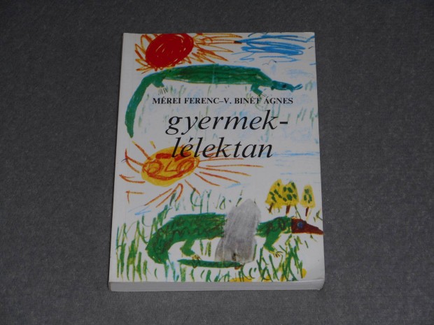 M�rei Ferenc, V. Bin�t �gnes - Gyermekl�lektan