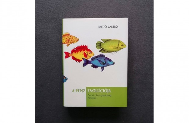 Mérő László: A pénz evolúciója - Darwin és a gazdaság eredete