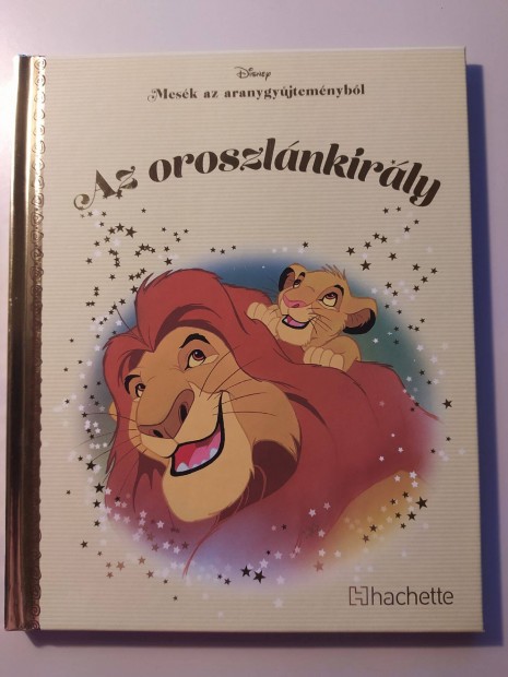 Mesk az aranygyjtemnybl: Az oroszlnkirly (Disney)