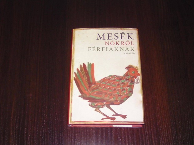 Mesék nőkről férfiaknak c. könyv