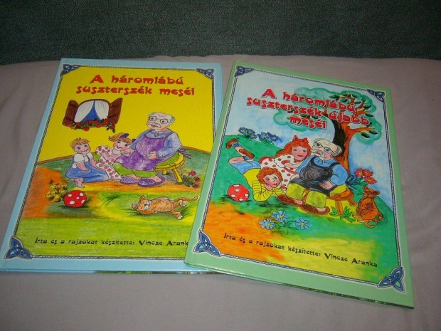 Mesekönyv -Vincze Aranka - A háromlábú suszterszék meséi 2 db