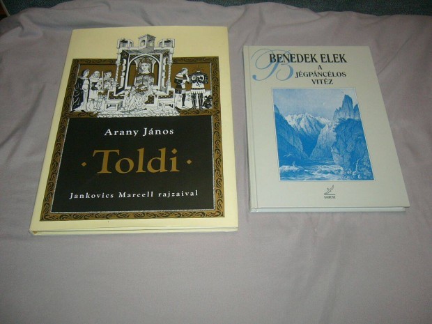 Mesekönyv - Arany János - Toldi, Benedek Elek - A jégpáncélos vitéz 2