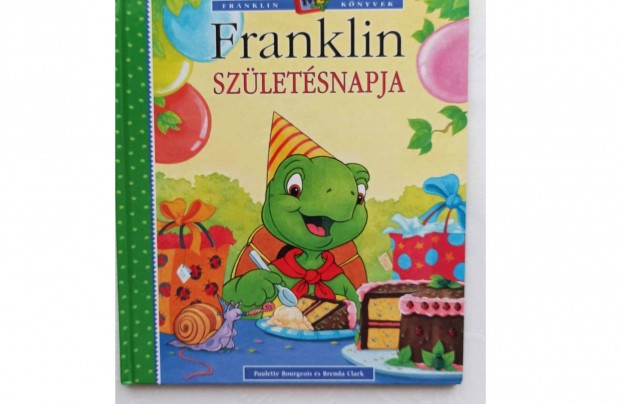 Meseknyv - Franklin szletsnapja