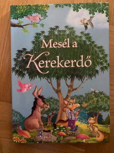 Mesl a Kerekerd c.meseknyv kicsiknek