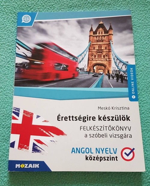 Mesk Krisztina - rettsgire kszlk - Felksztknyv: Angol nyelv