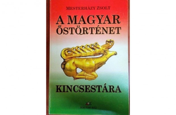 Mesterhzi Zsolt : A Magyar strtnet Kincsestra