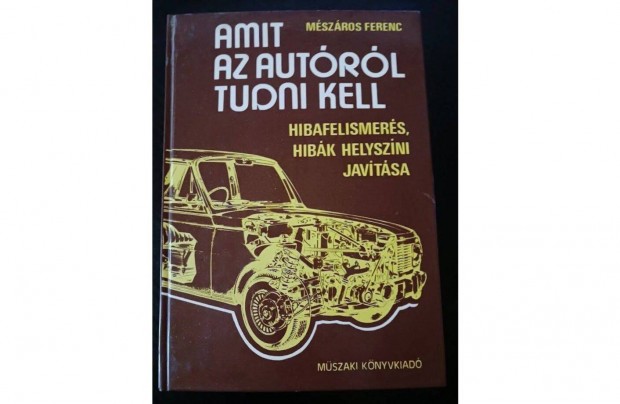 Mszros Ferenc: Amit az autrl tudni kell 1984