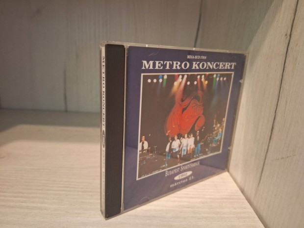 Metro Koncert - Budapest Sportcsarnok 1992 Mrcius 21. CD