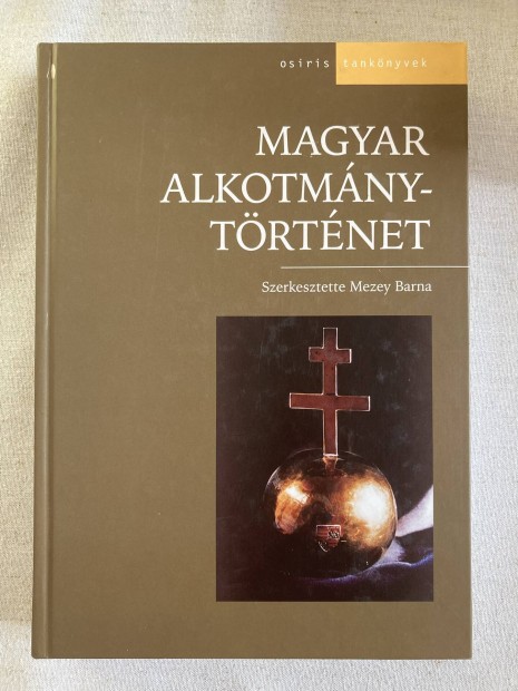 Mezey Barna - Magyar Alkotmánytörténet, 2003