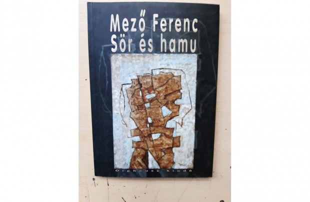 Mez Ferenc: Sr s hamu Dediklt