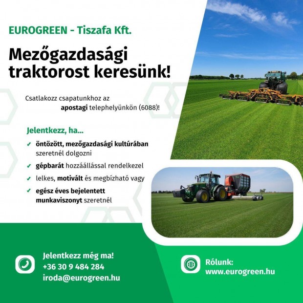 Mezőgazdasági traktorost, gépkezelőt keresünk