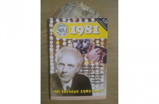 Mi trtnt 1981-ben? cd mellklettel!