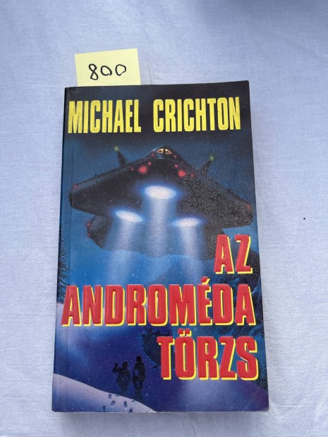 Michael Crichton: Az andromda trzs 