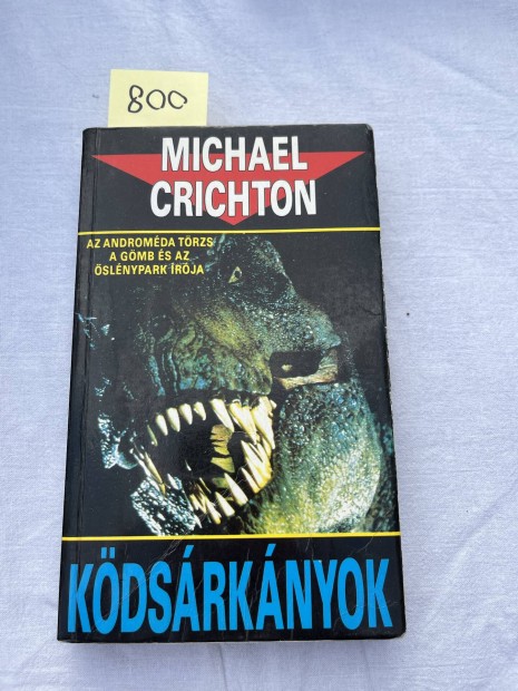 Michael Crichton: Kdsrknyok