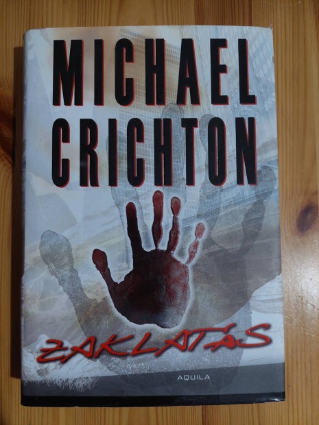 Michael Crichton: Zaklats kemnyborts knyv 