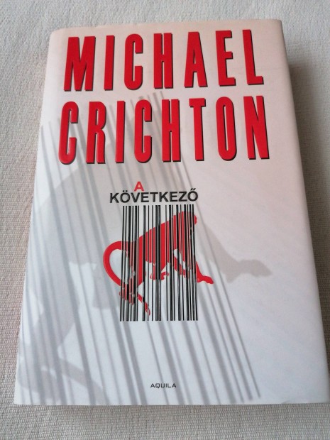 Michael Crichton - A kvetkez 