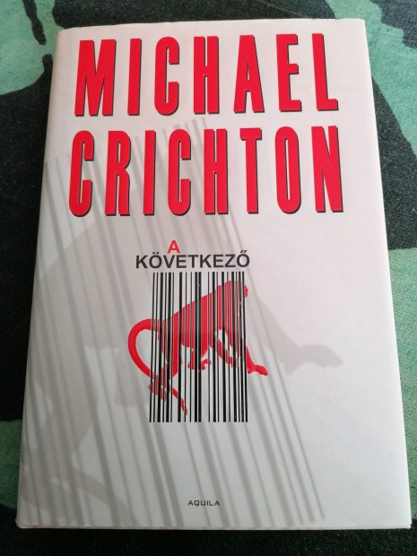 Michael Crichton - A kvetkez 