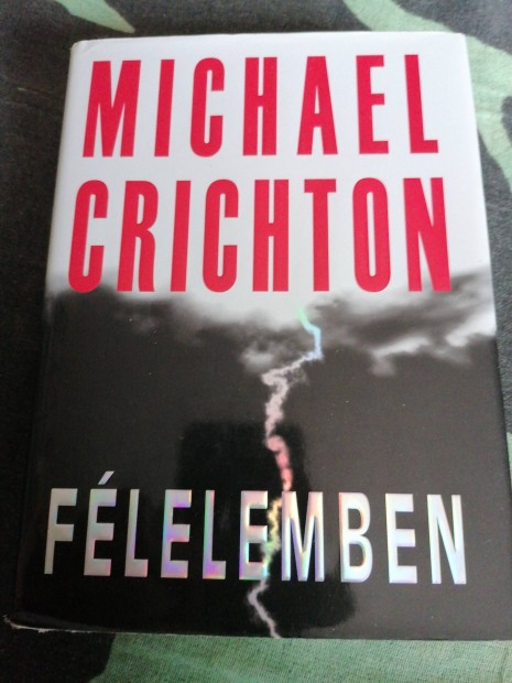 Michael Crichton - Flelemben