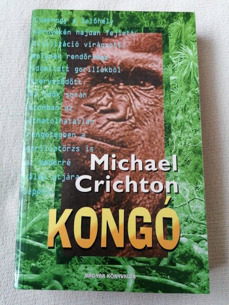 Michael Crichton - Kong