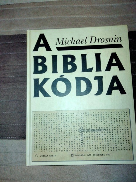 Michael Drosnin : A Biblia kdja