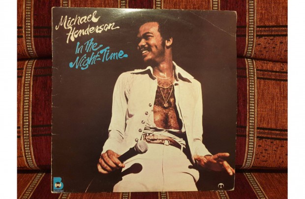 Michael Henderson - In The Night-TIme hanglemez lemez bakelit Vinyl