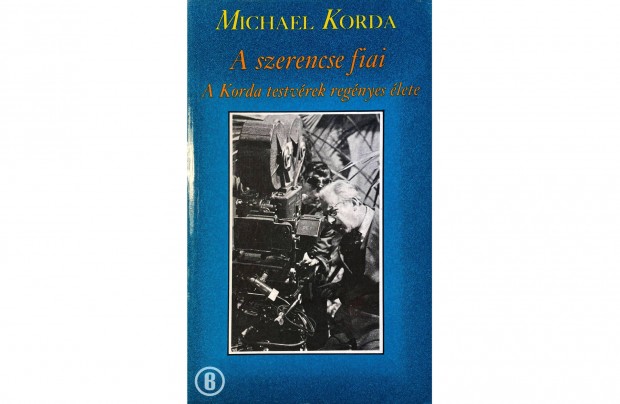 Michael Korda: A szerencse fiai (Eurpa 1983)