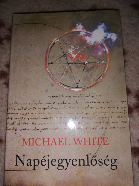 Michael White Napjegyenlsg