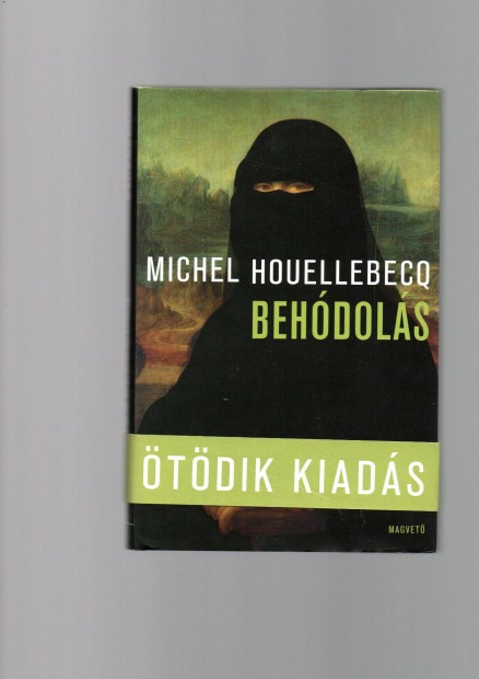 Michel Houellebecq: Behdols - j llapot