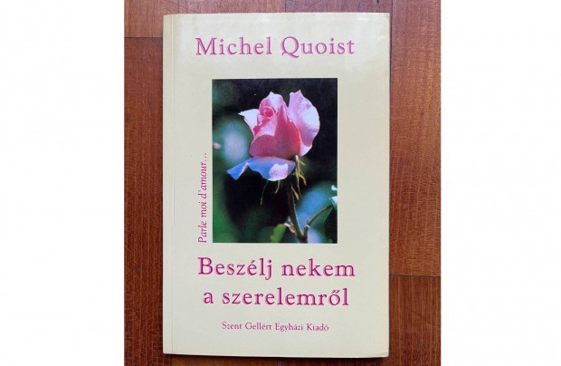 Michel Quoist: Beszlj nekem a szerelemrl