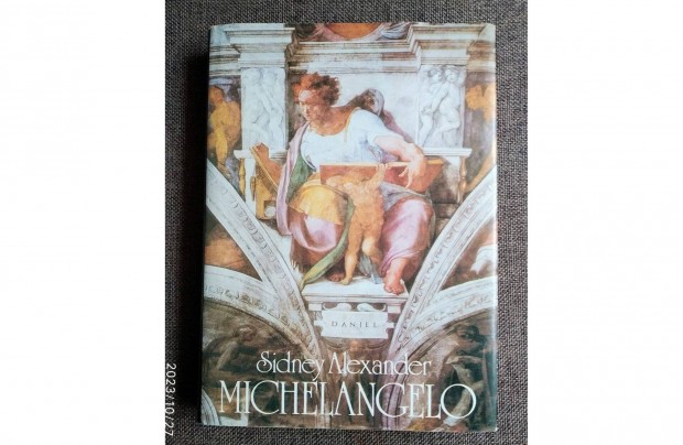 Michelangelo (magyar nyelv) Sidney Alexander Corvina Kiad,
