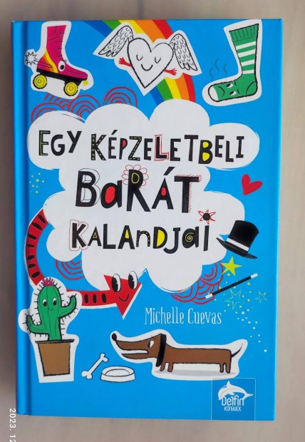 Michelle Cuevas: Egy kpzeletbeli bart kalandjai c. knyv elad