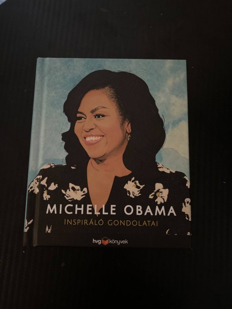 Michelle Obama Inspirl gondolatai