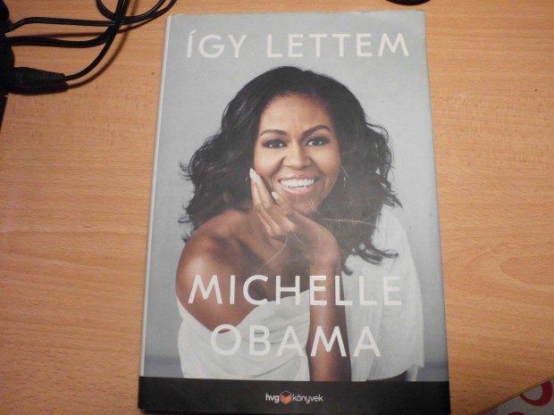 Michelle Obama: gy lettem - knyv elad!