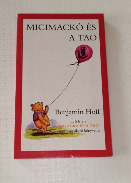 Micimack s a Tao knyv Benjamin Hoff