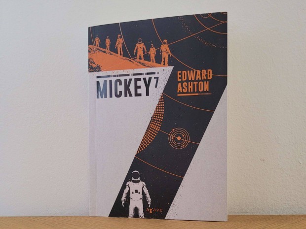 Mickey7 (Mickey7 1) - Edward Ashton knyv elad