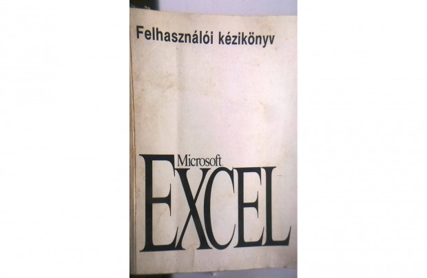 Microsoft Excel felhasznli kziknyv , magyar nyelv