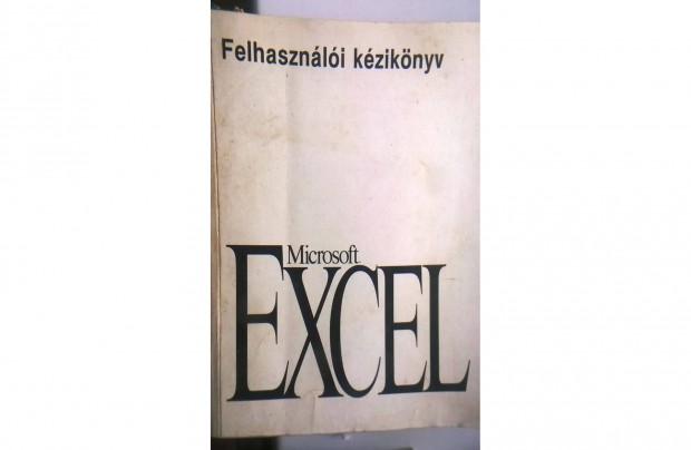 Microsoft Excel felhasznli kziknyv , magyar nyelv