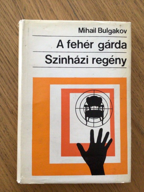Mihail Bulgakov: A fehr grda / Sznhzi regny