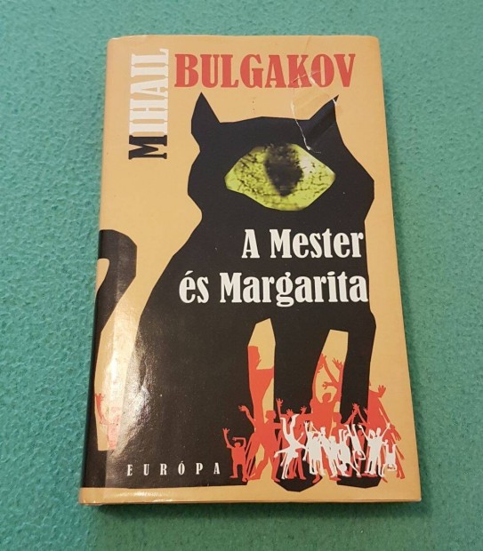 Mihail Bulgakov - A Mester s margarita knyv